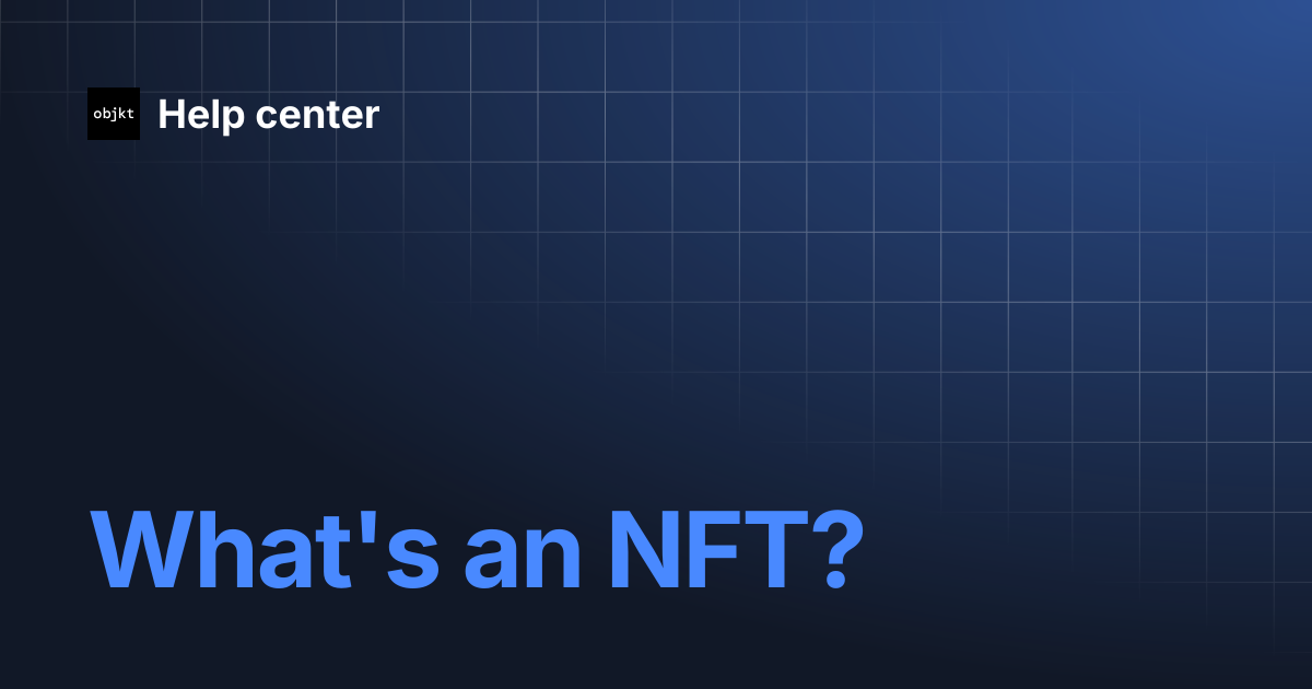 What's an NFT? | Help center