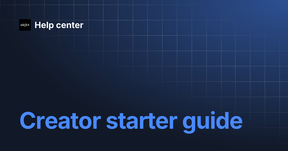 Creator starter guide | Help center